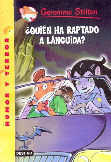 STILTON 20- ¿QUIÉN HA RAPTADO A LA LÁNGUIDA?