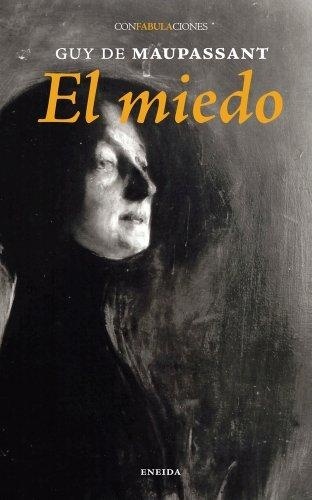 EL MIEDO