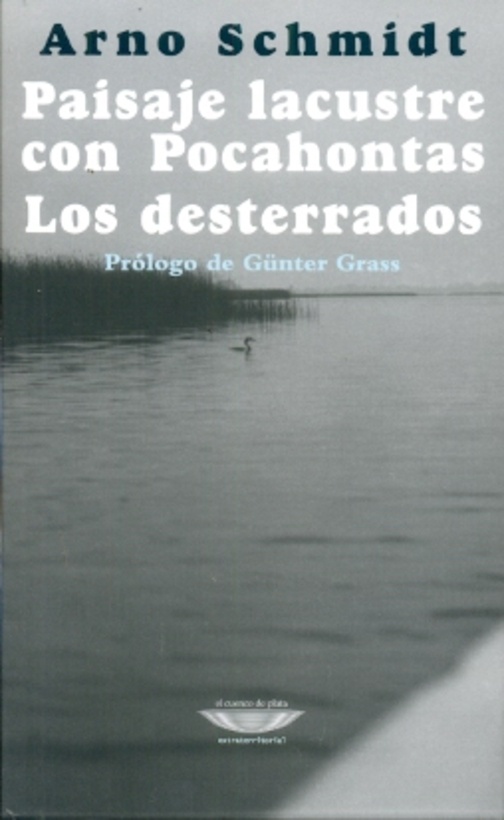 PAISAJE LACUSTRE CON POCAHONTAS - LOS DESTERRADOS