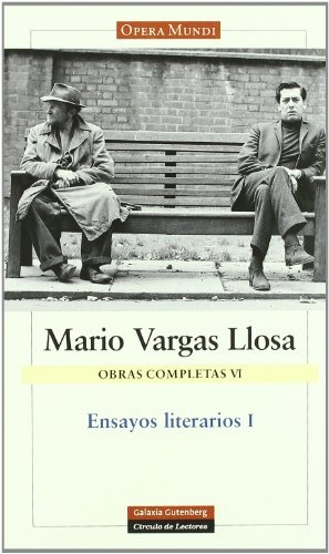 M. VARGAS LLOSA O. COMPLETAS 6. ENSAYOS LITERARIOS 1
