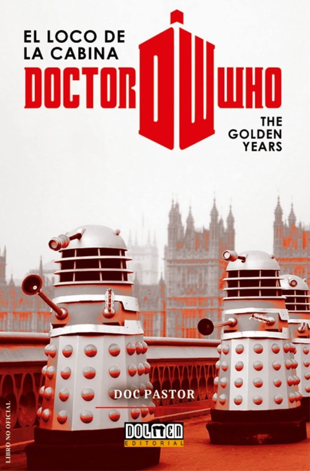 DOCTOR WHO: EL LOCO DE LA CABINA