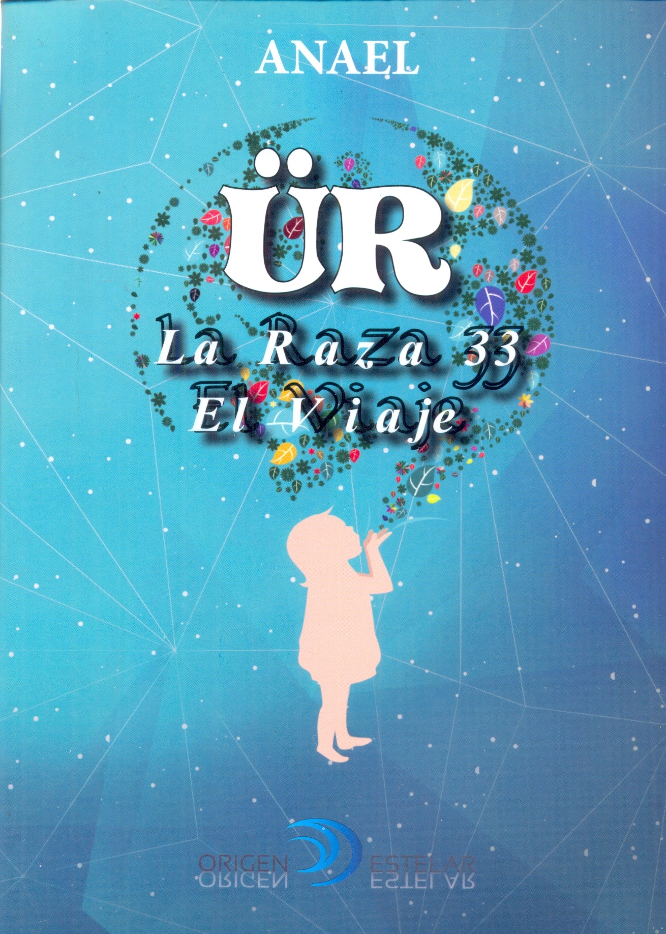 UR LA RAZA 33. EL VIAJE