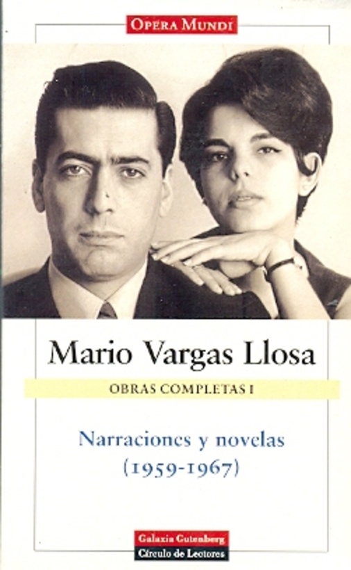 NARRACIONES Y NOVELAS I (1959-1967) OBRAS COMPLETAS