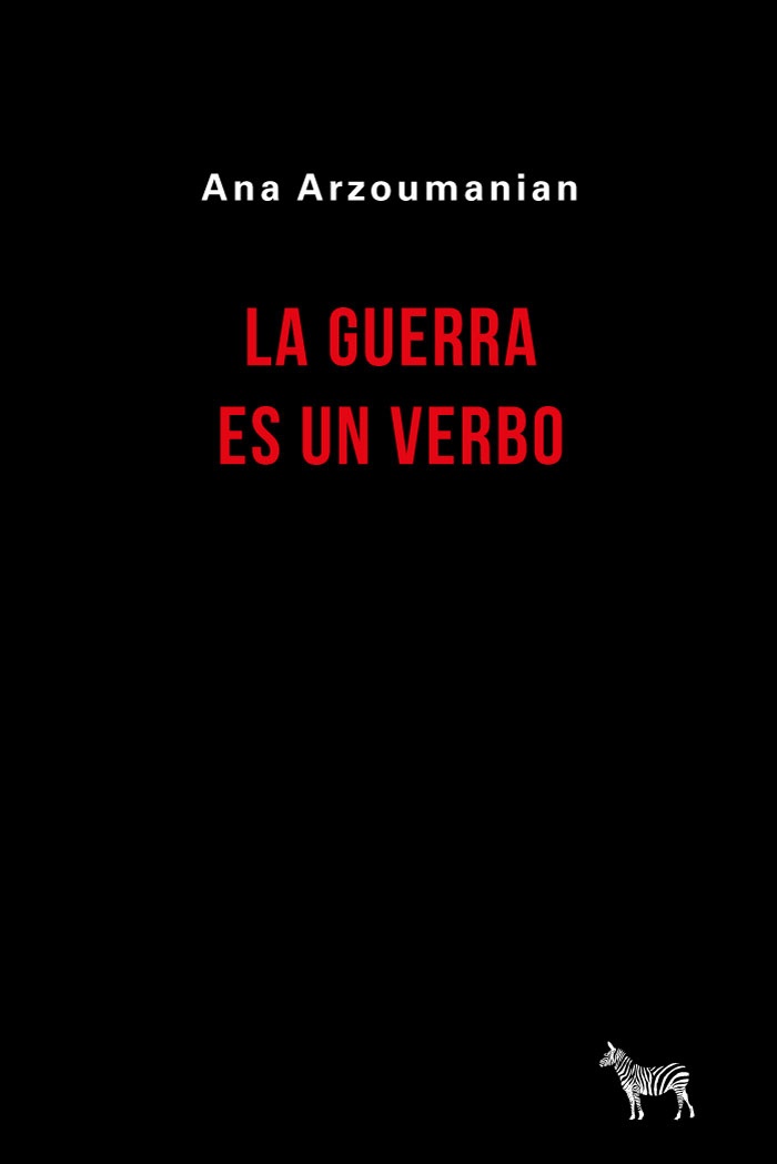 LA GUERRA ES UN VERBO
