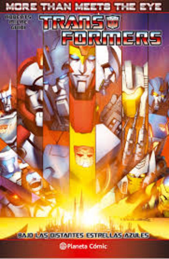 TRANSFORMERS: MORE THAN MEETS THE EYE. BAJO LAS DISTANTES ESTRELLAS AZULES