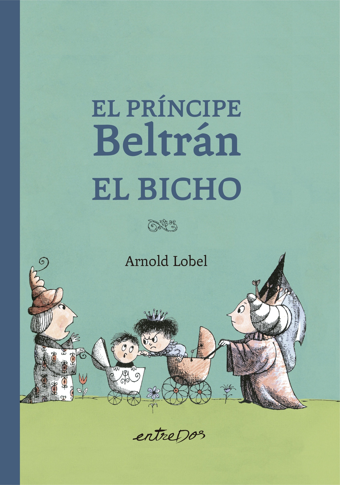 EL PRÍNCIPE BELTRÁN. EL BICHO
