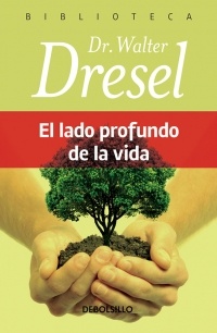 EL LADO PROFUNDO DE LA VIDA