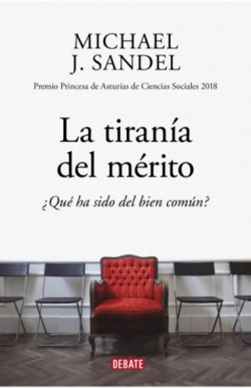LA TIRANÍA DEL MÉRITO