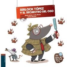 SHERLOCK TOPEZ Y E L SECUETRO DEL OSO