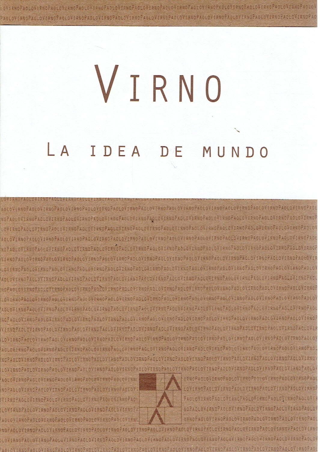 LA IDEA DE MUNDO
