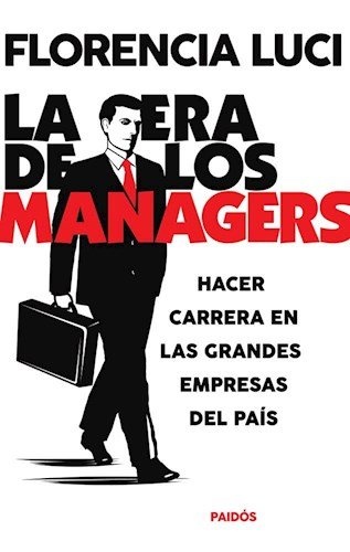 LA ERA DE LOS MANAGERS