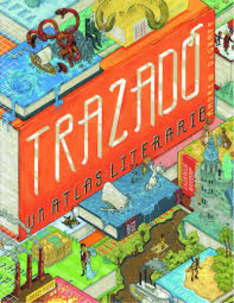 TRAZADO. UN ATLAS LITERARIO