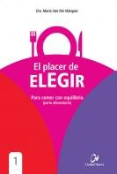 EL PLACER DE ELEGIR