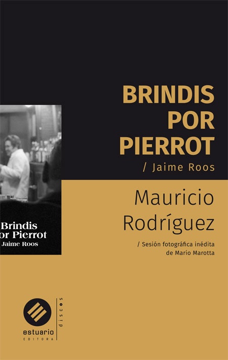BRINDIS POR PIERROT. JAIME ROOS