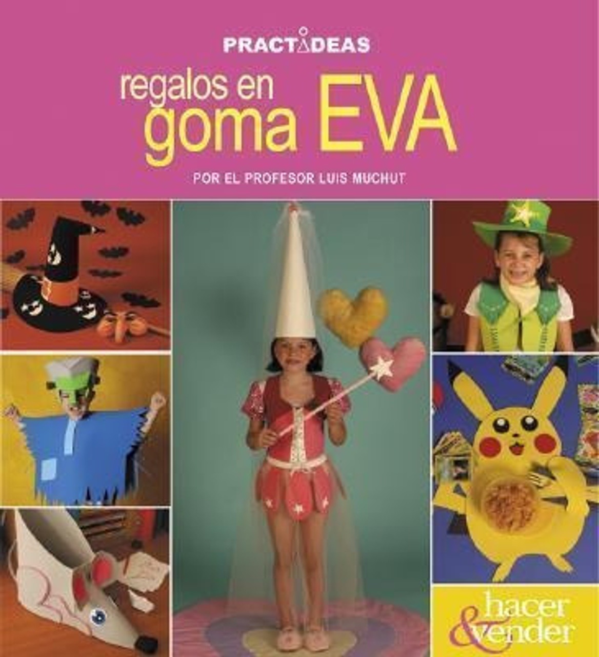 REGALOS EN GOMA EVA