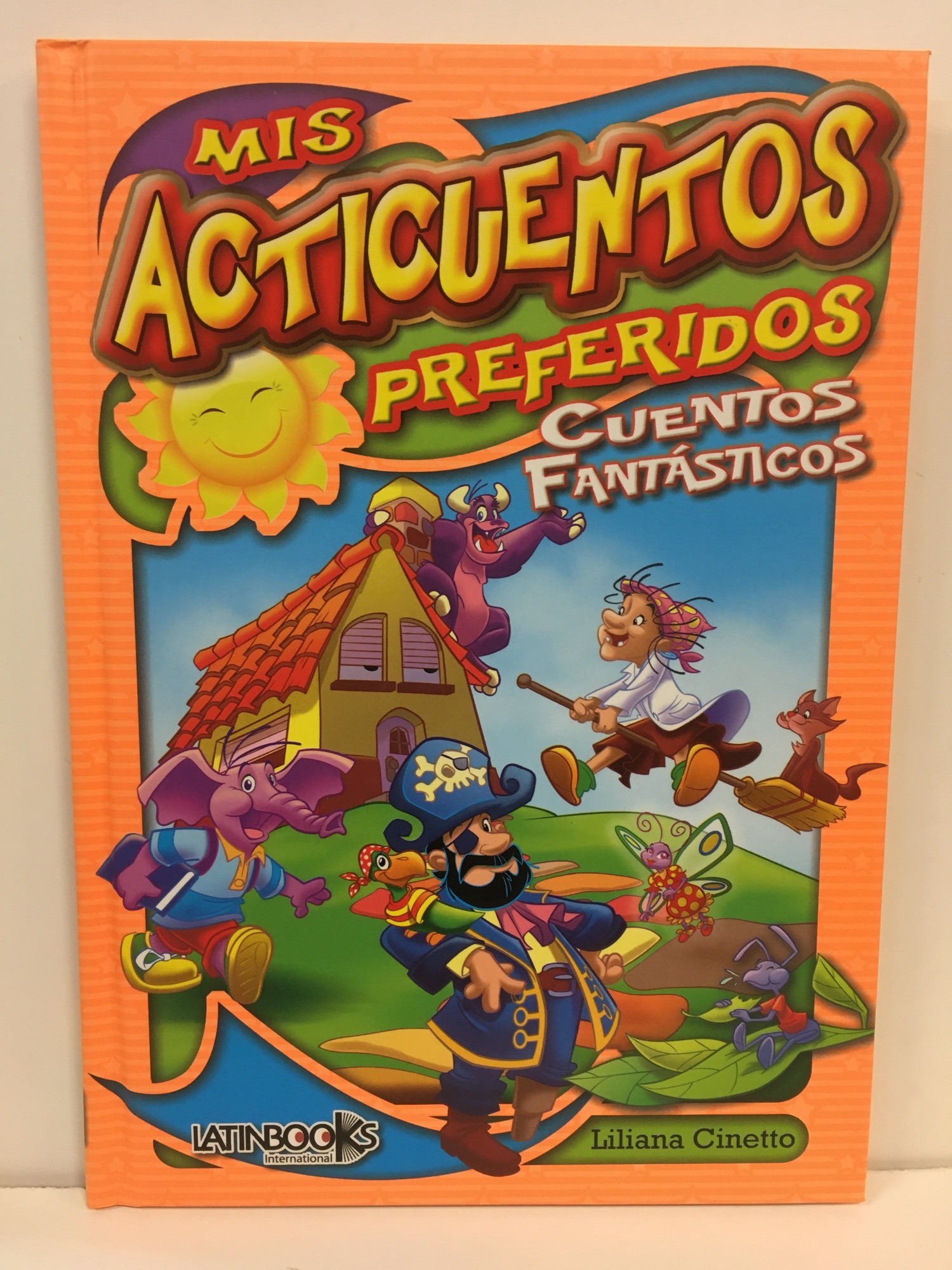 MIS ANTICUENTOS PREFERIDOS CUENTOS FANTASTICOS