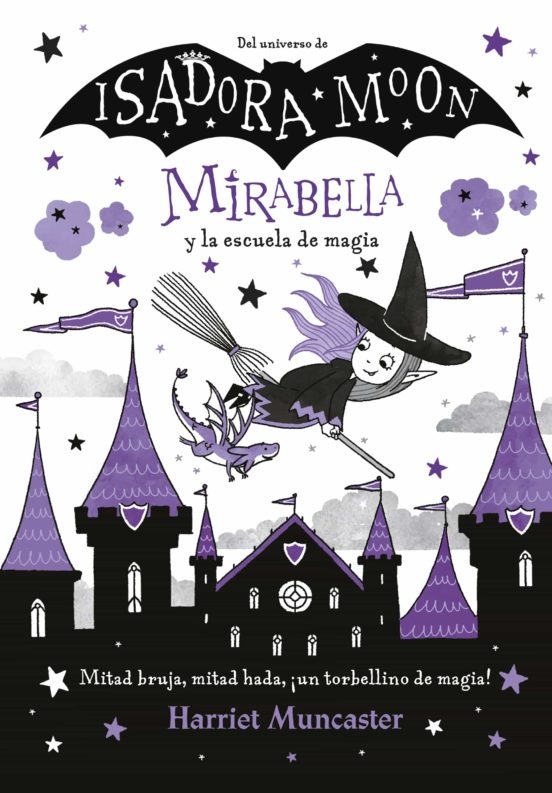 ISADORA MOON - MIRABELLA Y LA ESCUELA DE MAGIA