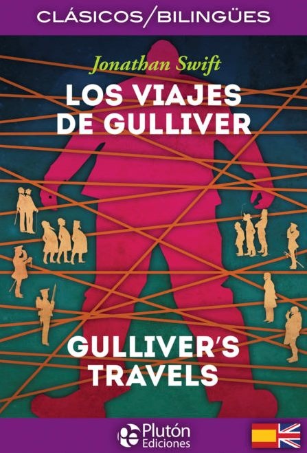 LOS VIAJES DE GULLIVER (BILINGÜE)