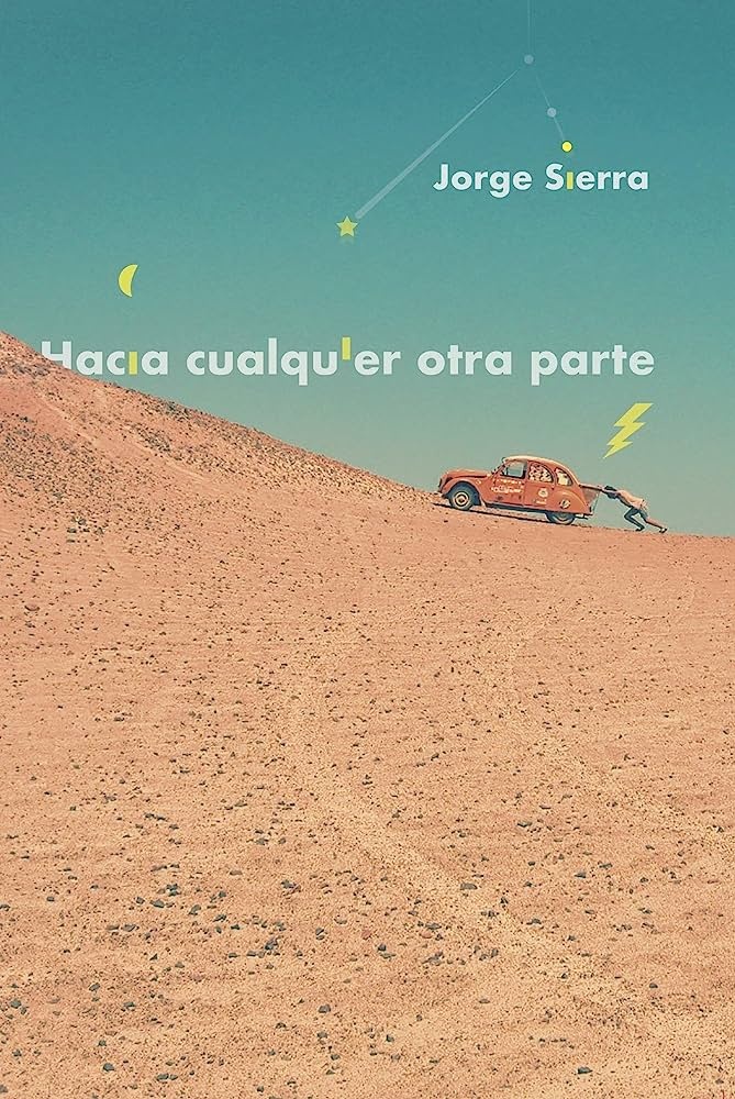 HACIA CUALQUIER PARTE