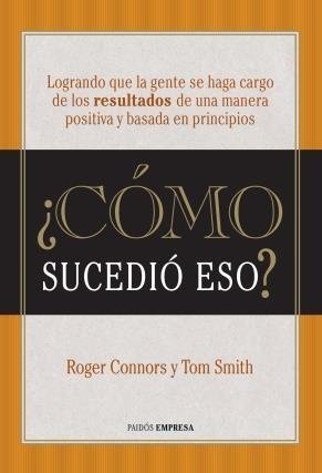 ¿CÓMO SUCEDIÓ ESO?