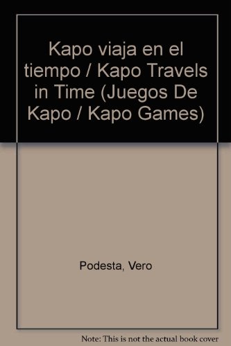 KAPO VIAJA EN EL TIEMPO