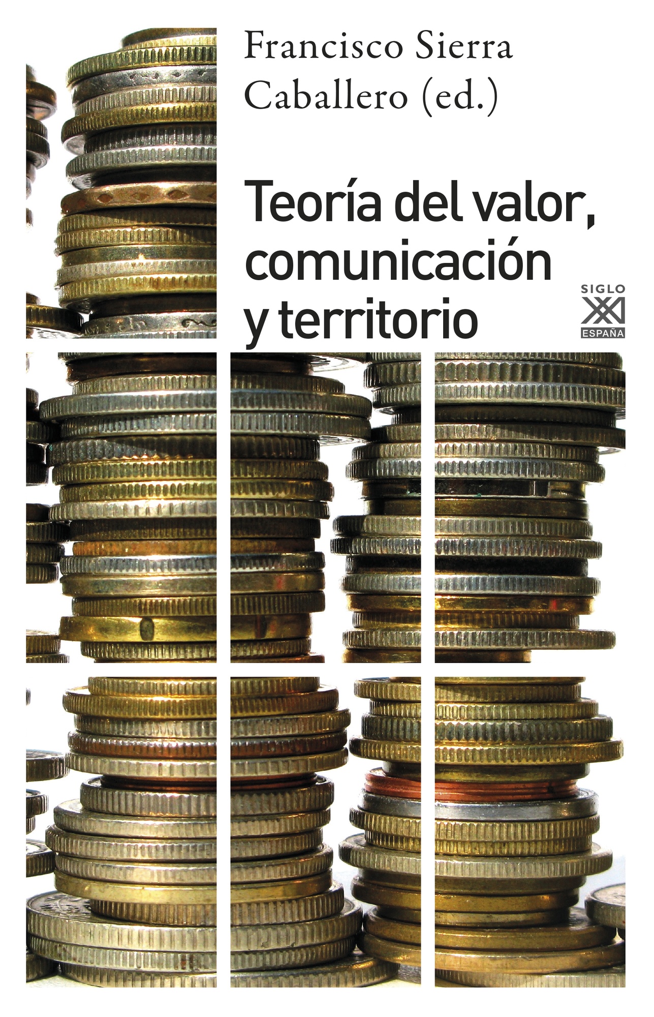 TEORÍA DEL VALOR, COMUNICACIÓN Y TERRITORIO