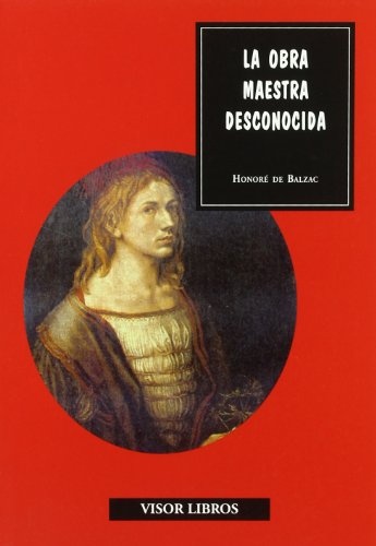 LA OBRA MAESTRA DESCONOCIDA