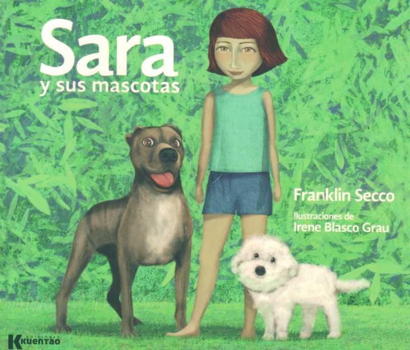 SARA Y SUS MASCOTAS