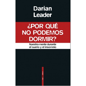 ¿POR QUÉ NO PODEMOS DORMIR?
