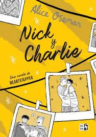 NICK Y CHARLIE UNA NOVELA DE HEARTSTOPPER