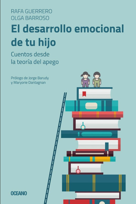 EL DESARROLLO EMOCIONAL DE TU HIJO