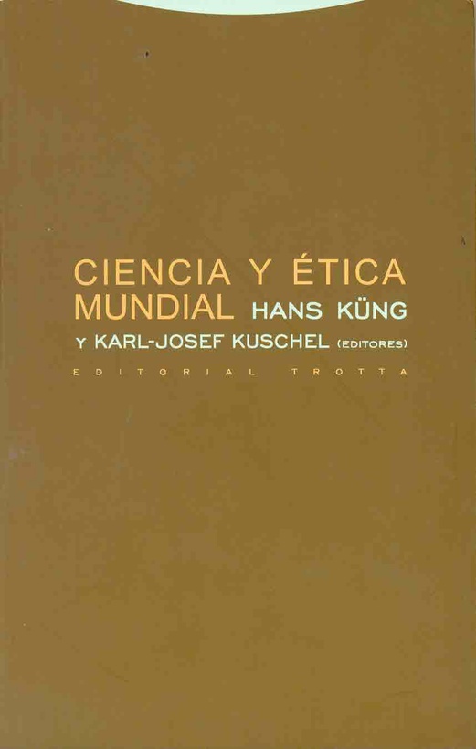 CIENCIA Y ÉTICA MUNDIAL