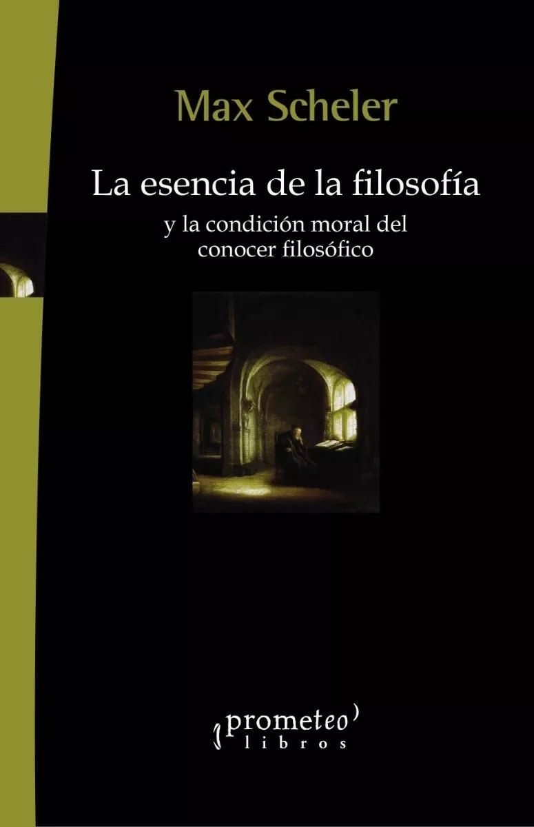 ESENCIA DE LA FILOSOFIA Y LA CONDICION M