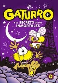 GATURRO 11 - GATURRO Y EL SECRETO DE LOS INMORTALES