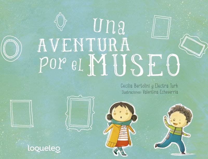 UNA AVENTURA POR EL MUSEO