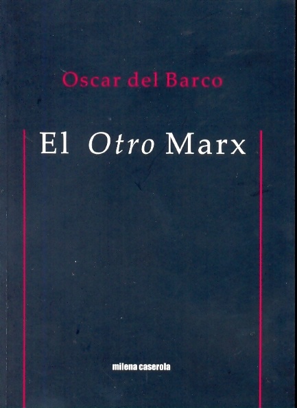 EL OTRO MARX
