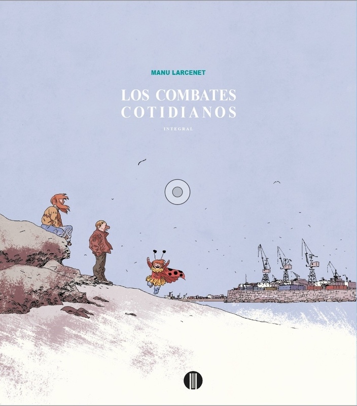 LOS COMBATES COTIDIANOS. INTEGRAL