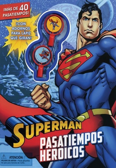 SUPERMAN - PASATIEMPOS HEROICOS