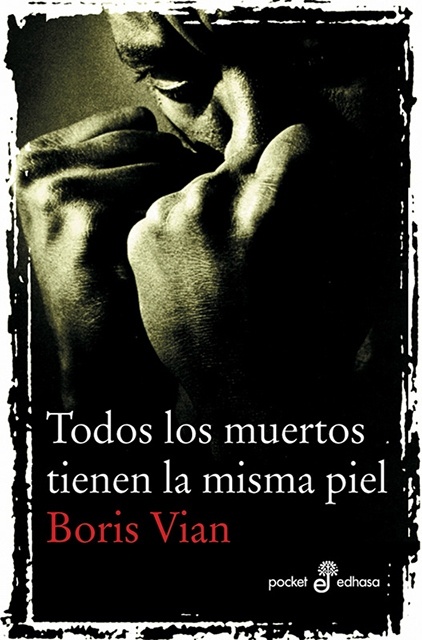 TODOS LOS MUERTOS TIENE LA MISMA PIEL
