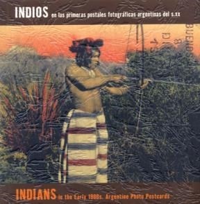 INDIOS EN LAS PRIMERAS POSTALES