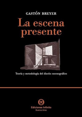 LA ESCENA PRESENTE