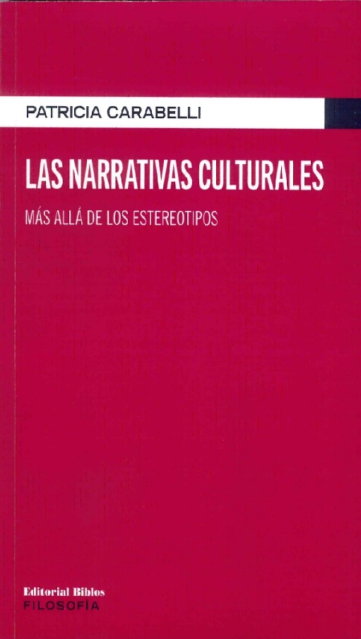 LAS NARRATIVAS CULTURALES
