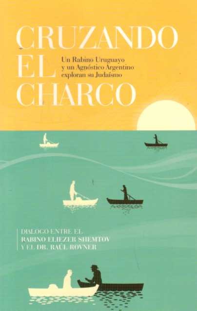 CRUZANDO EL CHARCO
