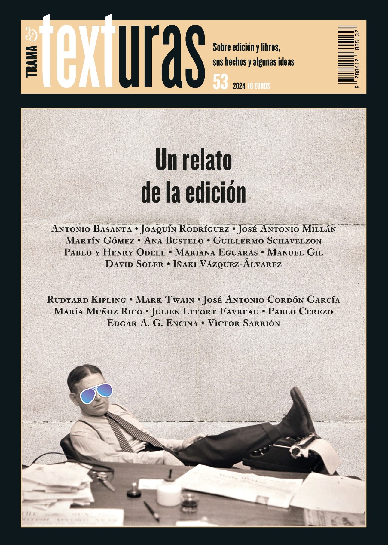 TEXTURAS 53: UN RELATO DE LA EDICIÓN