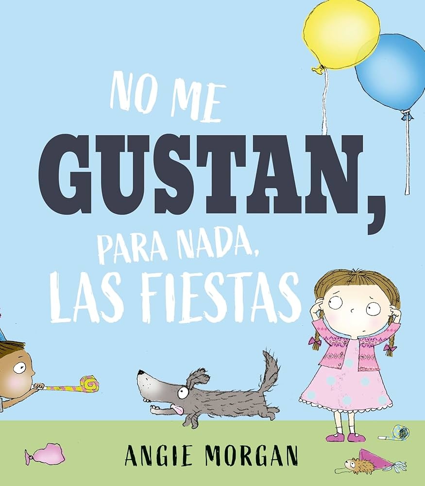 NO ME GUSTAN, PARA NADA, LA FIESTAS