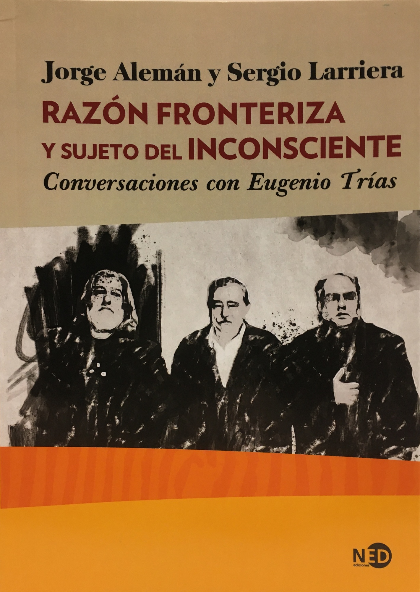 RAZÓN FRONTERIZA Y SUJETO DEL INCONSCIENTE