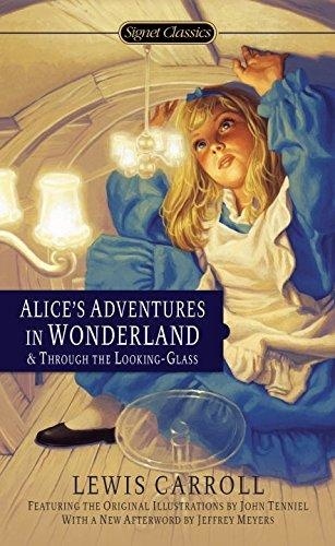 ALICE ADVENTURES IN WONDERLAND/ THROUGH THE LOOKING-GLASS