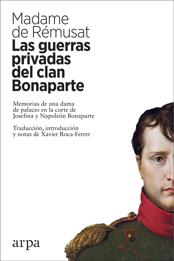 GUERRAS PRIVADAS DEL CLAN BONAPARTE