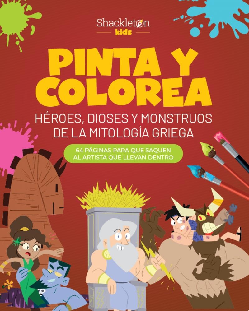 PINTA Y COLOREA. HÉROES, DIOSES Y MONSTRUOS DE LA MITOLOGÍA GRIEGA