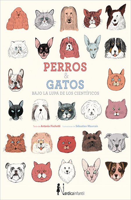PERROS & GATOS. BAJO LA LUPA DE LOS CIENTIFICOS